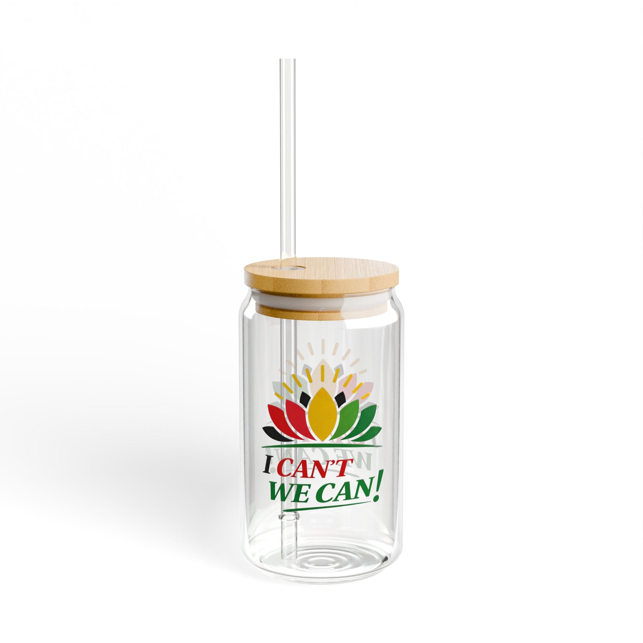 I Can’t, We Can! 16oz Glass Sipper with Bamboo Lid & Straw